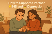 How to Support a Partner with MS and Depression