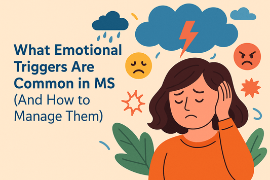 What Emotional Triggers Are Common in MS (And How to Manage Them)