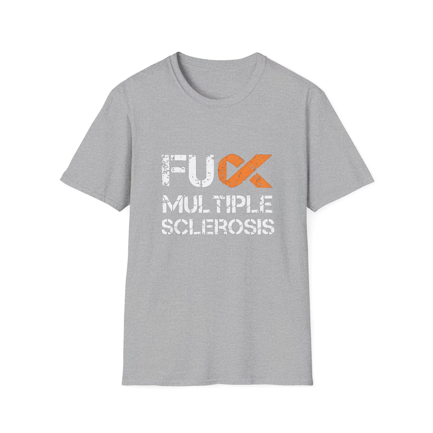 F*ck Multiple Sclerosis Unisex T-Shirt