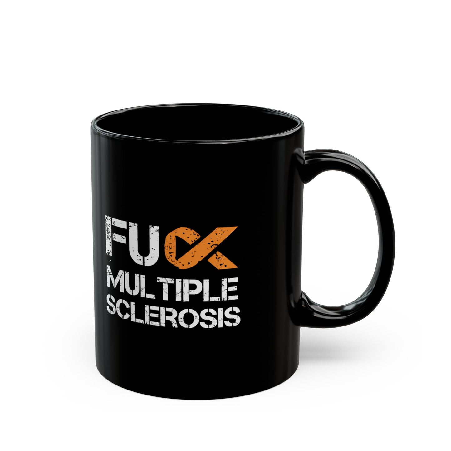 F*ck Multiple Sclerosis Black Mug — 11oz/15oz