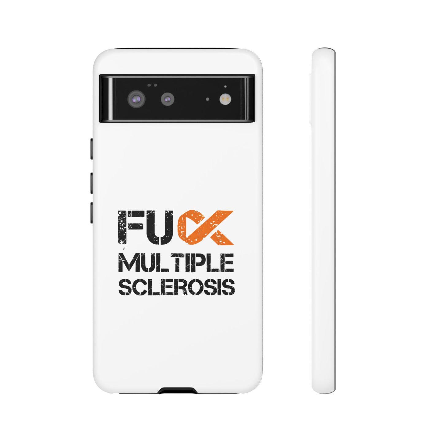 F**k Multiple Sclerosis Phone Case
