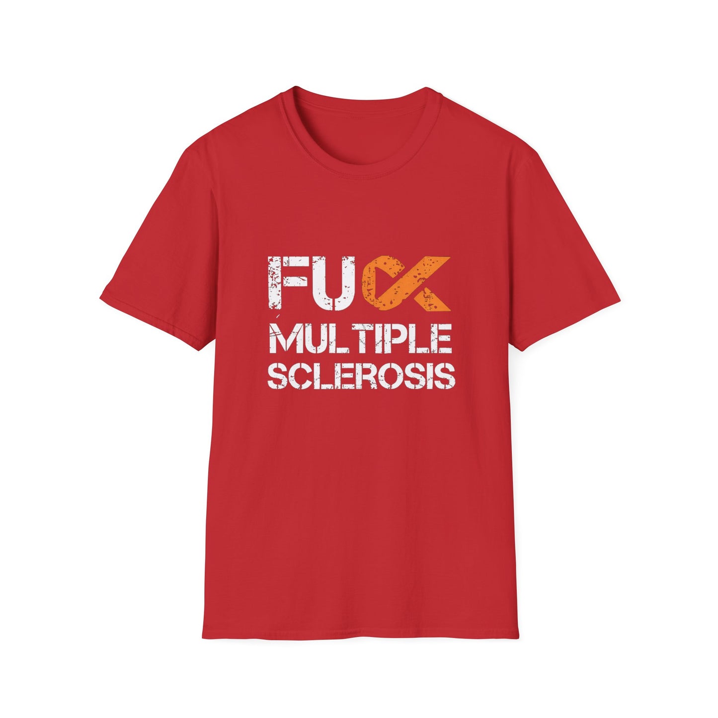 F*ck Multiple Sclerosis Unisex T-Shirt